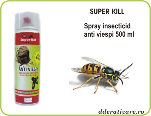 Spray insecticid anti viespi - Super Kill (500 ml)